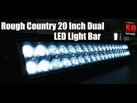 Rough Country's 20 Inch Dual Row Cree LED Light Bar Review and Tutorials From SDTrucksprings