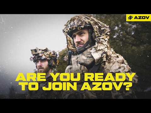 Are you ready to join Azov?