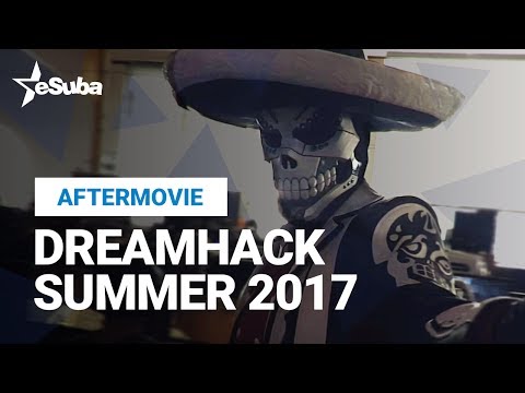 Dreamhack Summer 2017 - Aftermovie