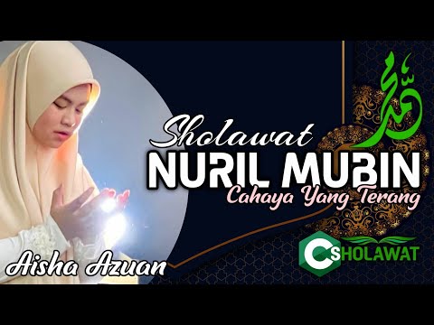 Zikir Cinta NURIL MUBIN - Aisha Azuan #sholawat #rasulullah #muhammad #allah