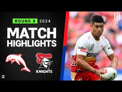 NRL 2024 | Dolphins v Knights | Match Highlights