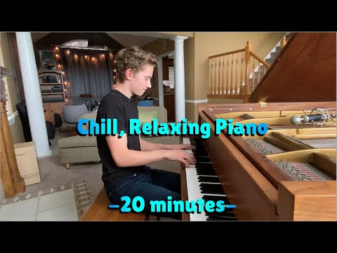 Chill, Relaxing, Calm Piano Music | 20 Minutes | Soft Music for Studying, Sleeping, or Relaxing
