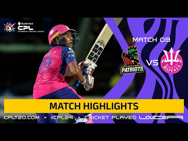 Highlights | St Kitts and Nevis Patriots vs Barbados Royals| CPL 2024