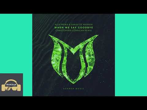 Alex_prima_and_sarah_de_warren_-_when_we_say_goodbye(christopher_corrigan_extended_remix) - 6A - 138