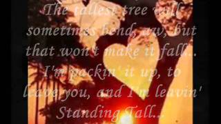 "Standing Tall" W/Lyrics Lorrie Morgan