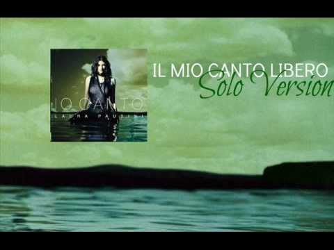 Laura Pausini - Il Mio Canto Libero (Solo Version)