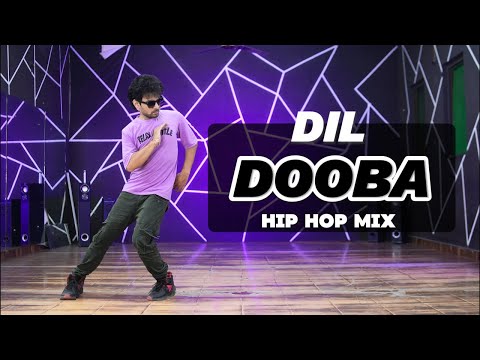 Dil Dooba Hip Hop Mix Dance Video | Dil Dooba Dance Ajay Poptron Dance Video