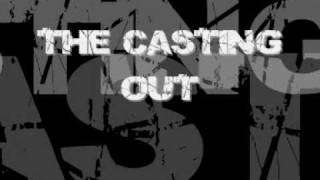 the Casting Out - the ebbing of the tide