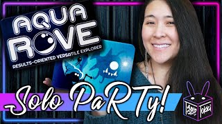 Aqua ROVE 🫧 | Solo Board Game PaRTy!!! (Playthrough and Review/ Tutorial, yup!) 🎉
