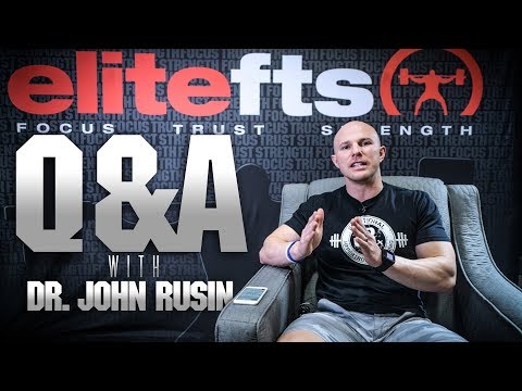Q& A with Dr. John Rusin | elitefts.com