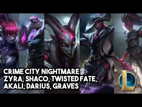 League Of Legends - Crime City Nightmare Zyra, Shaco, Twisted Fate, Akali, Darius, and Graves || PBE