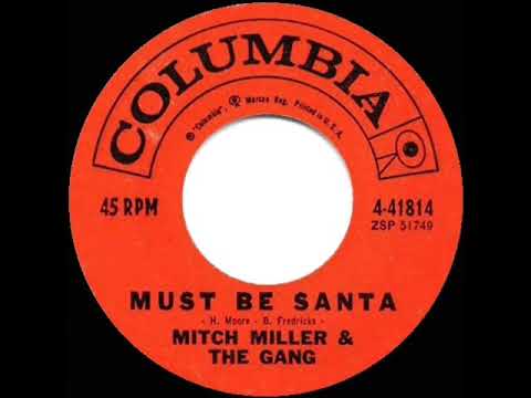 1960 Mitch Miller - Must Be Santa