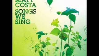 Matt Costa - Behind the Moon