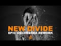 Linkin Park - New Divide [EPIC ORCHESTRA VERSION] Produced By @EricInside [TRANSFORMERS OST]