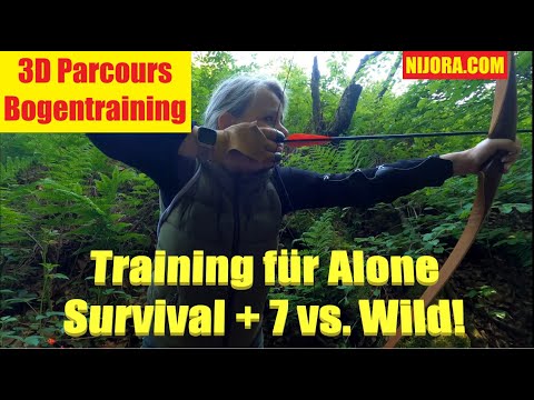 Alone Survival + 7 vs. Wild I Bogentraining I 3D Parcours Brilon I Hammergeile 3 Tage! Nijora Pfeile