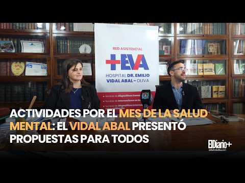 Hospital Vidal Abal de Oliva: Agenda completa de actividades por el Mes de la Salud Mental