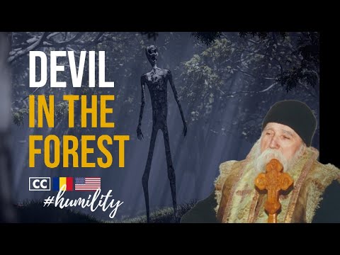 How to meet the devil? Extreme humility. Orthodox monk living as a hermit | Fr. Cleopa of Romania