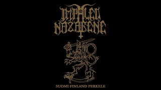 Impaled Nazarene - Suomi Finland Perkele (Full Album)