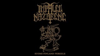 Impaled Nazarene - Suomi Finland Perkele (Full Album)