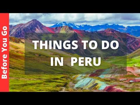 Peru Travel Guide: 23 BEST Things to Do in Peru (& Places to Visit)