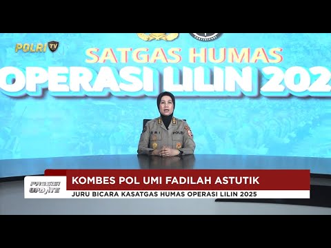 PRESISI UPDATE :  PELAKSANAAN OPERASI LILIN 2025 HARI KE 7 27/12/2025 (17.00)