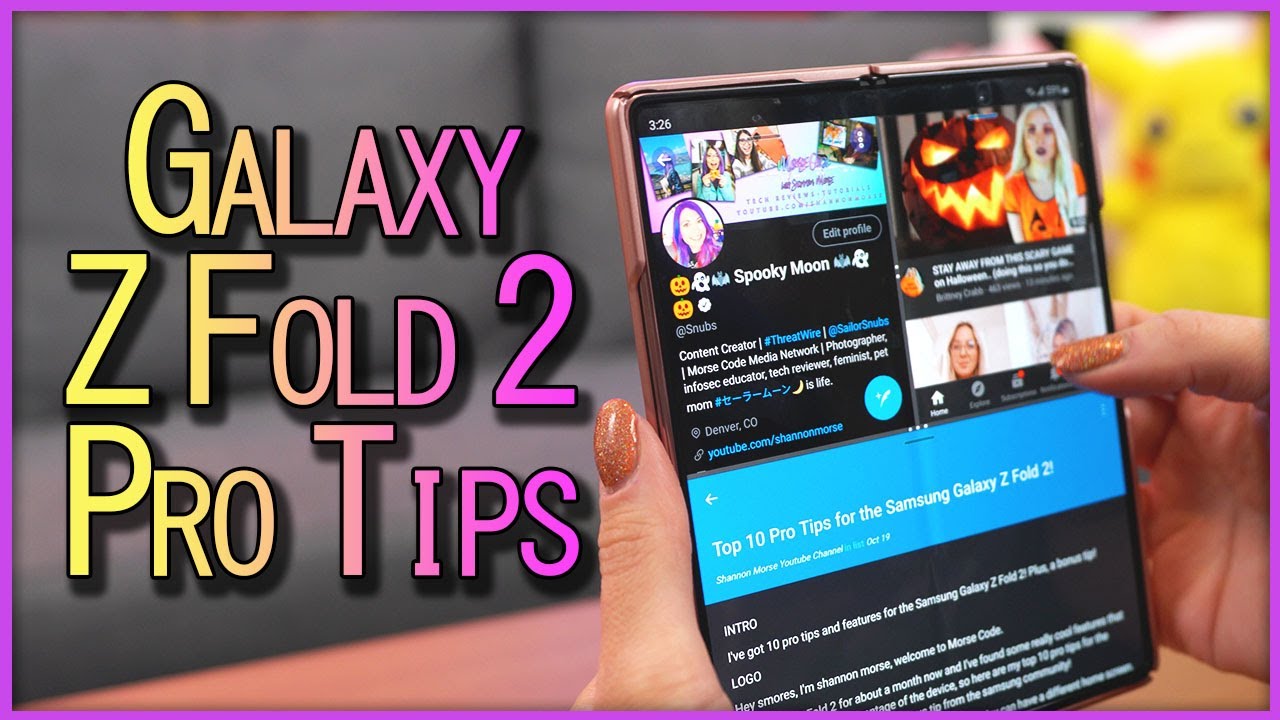 Top 10 Pro Tips for the Samsung Galaxy Z Fold 2! + A Bonus Tip Only Samsung Pro Users Know!