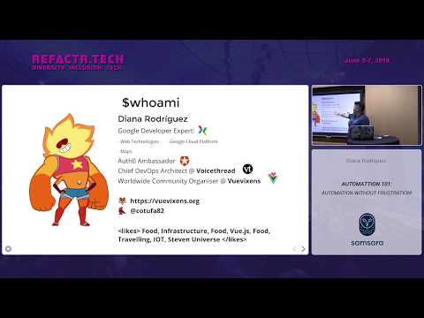 Refactr2019 - DevOps 101: Automation without frustration - Diana Rodriguez