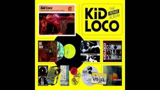 Kid Loco - Love me sweet (Saint Etienne Remix)
