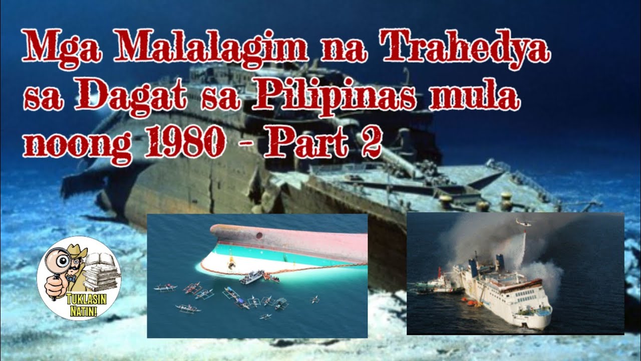 Mga Malalagim na Trahedya sa Dagat sa Pilipinas - Part 2 | Tuklasin Natin!®
