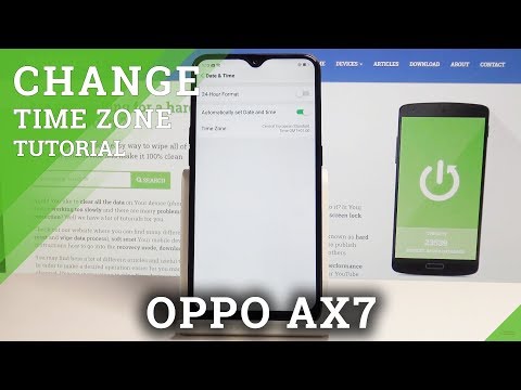 How to Set Up Date and Time in OPPO AX7 - Date & Time Configuration