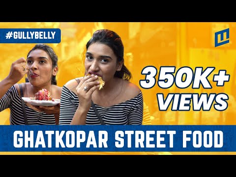 चला तर करूया सफर घाटकोपरच्या खाऊगल्लीची!