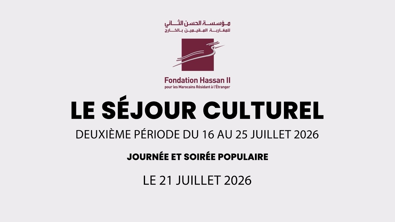 Séjour Culturel 2026 (2ème période) – Journée et soirée populaire