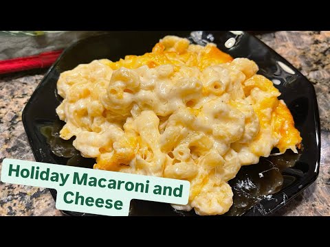 How to Make: Holiday Macaroni and Cheese
