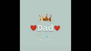 #Dad #attitude #love kannada whatsApp status of DA