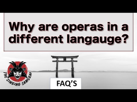 Why are operas in a different language?