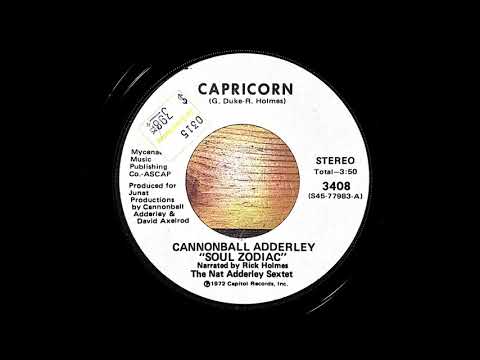 Cannonball Adderley & The Nat Adderley Sextet - Capricorn (7" Single Version)