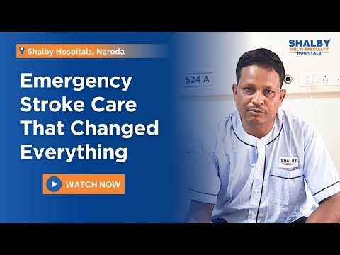 Stroke Recovery Story | How Timely ICU Care Saved Man Singh’s Life at Shalby Naroda