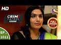 Crime Patrol Dastak - Ep 1011 - Full Episode - 3rd April, 2019 Crime Patrol Dastak - Ep 1011 - Full Episode - 3rd April, 2019