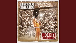 México Lindo y Querido (En Vivo)