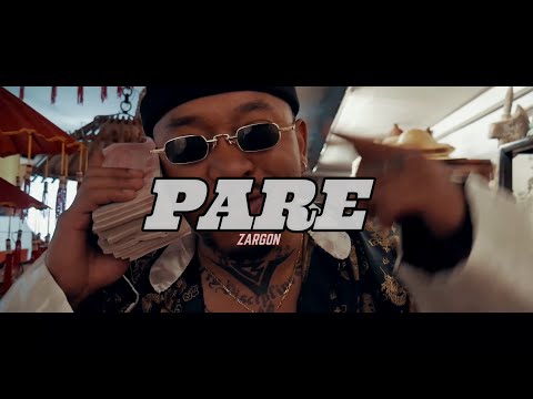 Zargon - Pare (Official Music Video)