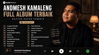 Download lagu ANDMESH KAMALENG FULL ALBUM TERBAIK 2026 | Cinta Luar Biasa, Hanya Rindu, Anugerah Terindah mp3 Download lagu ANDMESH KAMALENG FULL ALBUM TERBAIK 2026 | Cinta Luar Biasa, Hanya Rindu, Anugerah Terindah mp3