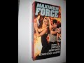 Opening To Maximum Force 1992 VHS 1994 Reprint Redone In 60fps