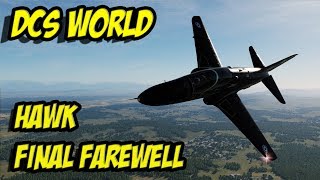 DCS WORLD - HAWK FINAL FAREWELL