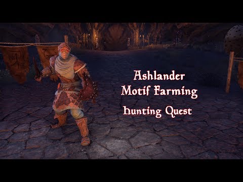 How to Farm Ashlander Motif - Hunting Quest