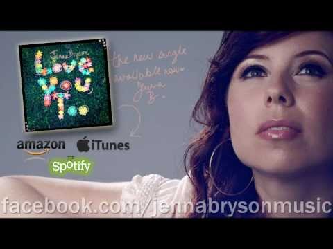 Jenna Bryson - Love You, Too