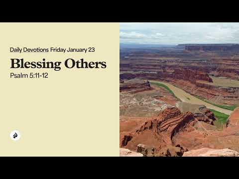 Blessing Others – Daily Devotional
