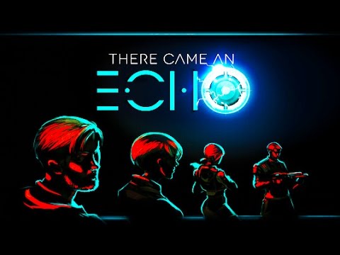 There Came an Echo Gameplay (PC HD)