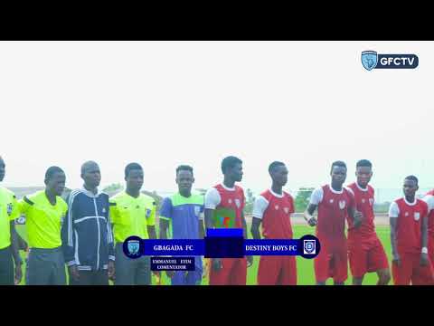 MATCH HIGHLIGHT: GBAGADA 1 - 3 DESTINY BOYS