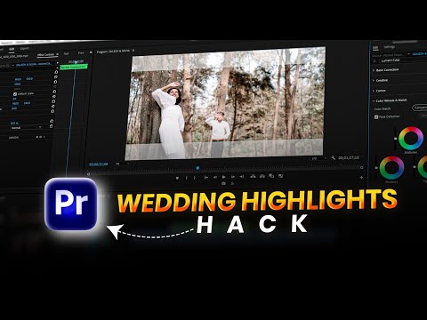 Quick & Easy Wedding Highlights Editing in Premiere Pro