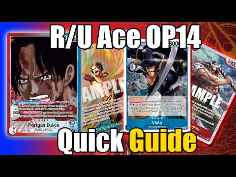 Quick OP14 R/U Ace Guide  | One Piece Card Game